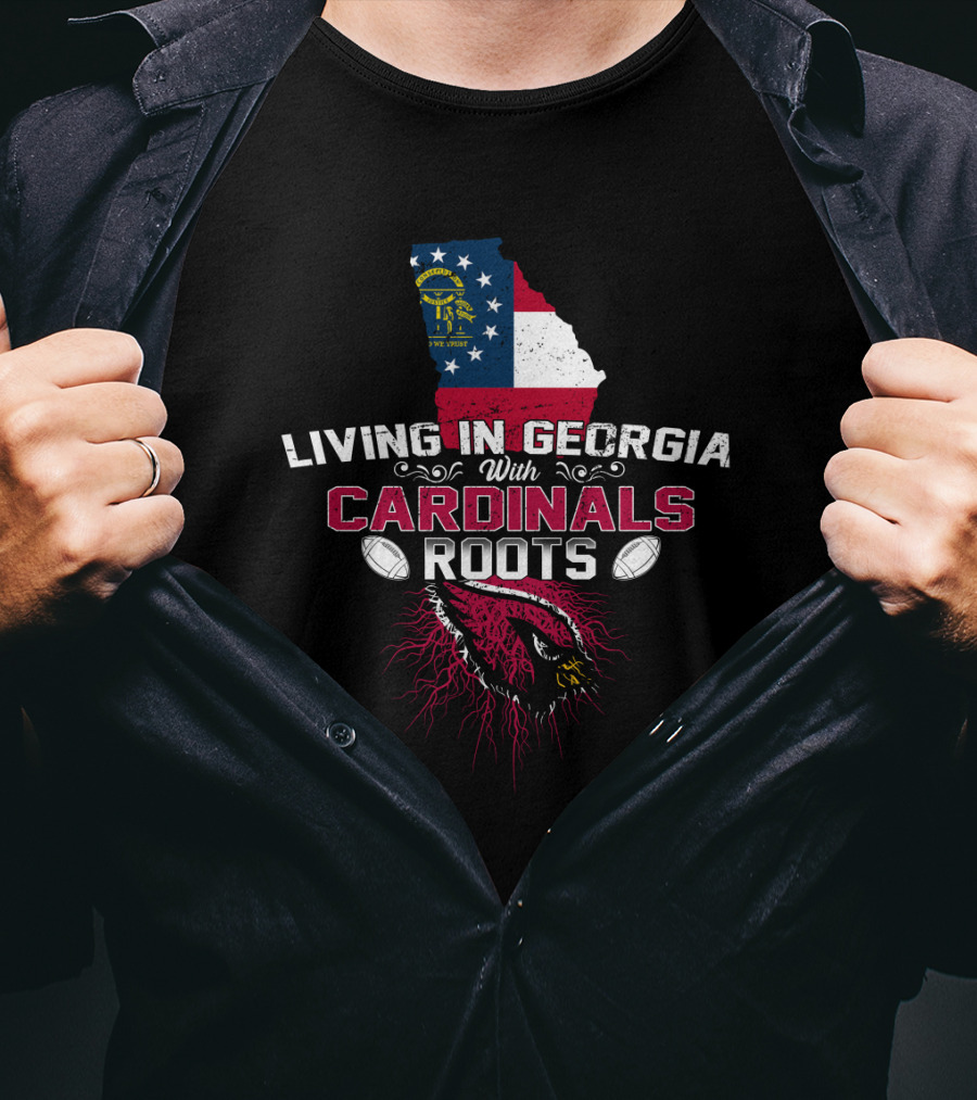 Living In Georgia With Cardinals Roots NFL Football Georgia Flag Map T-Shirt