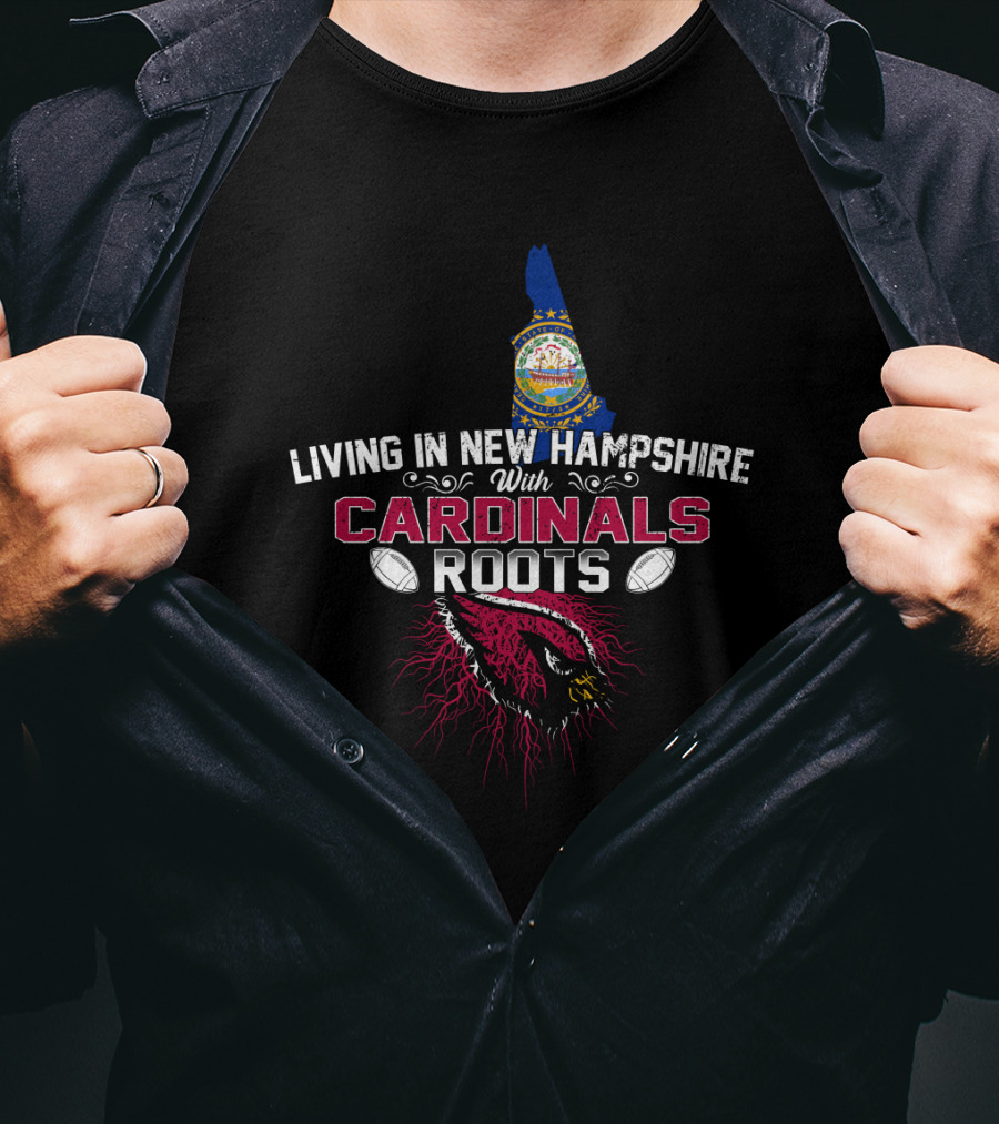 Living In New Hampshire With Cardinals Roots New Hampshire State Seal Football Connection T-Shirt