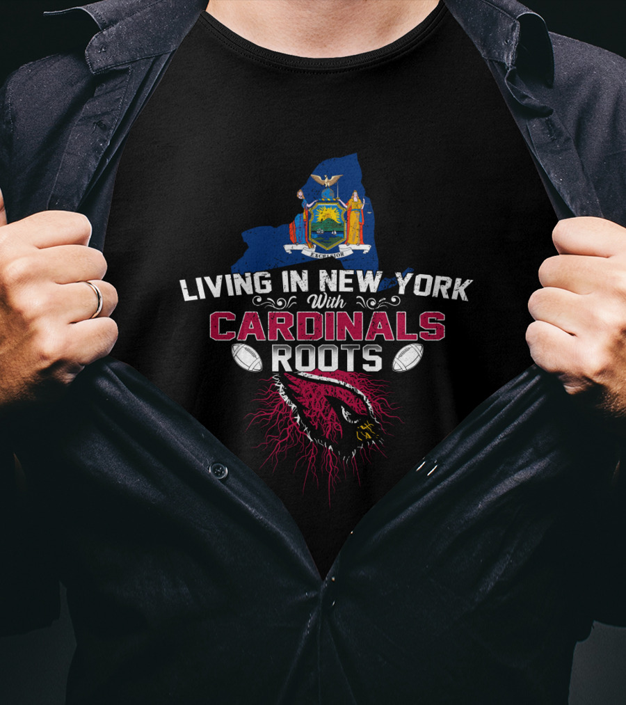 Living In New York With Cardinals Roots New York State Flag Cardinals Football Helmet T-Shirt