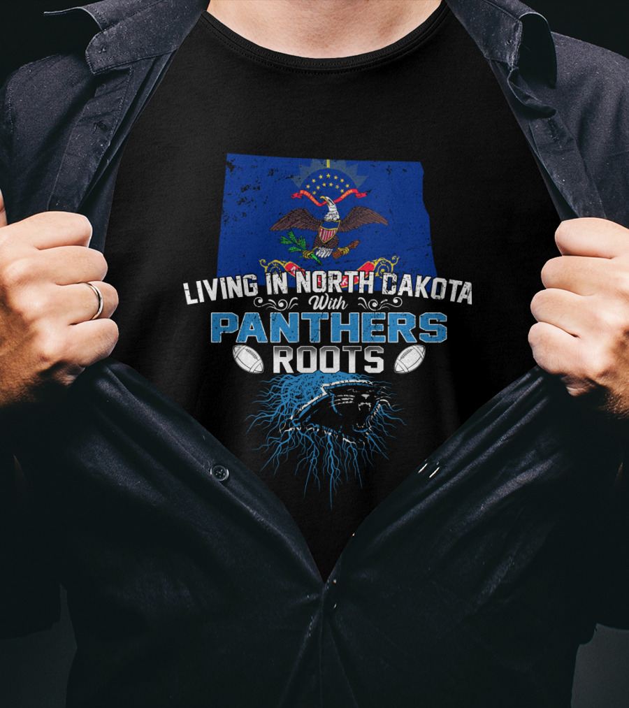 Living In North Dakota With Panthers Roots North Dakota Flag American Eagle Football Panther T-Shirt