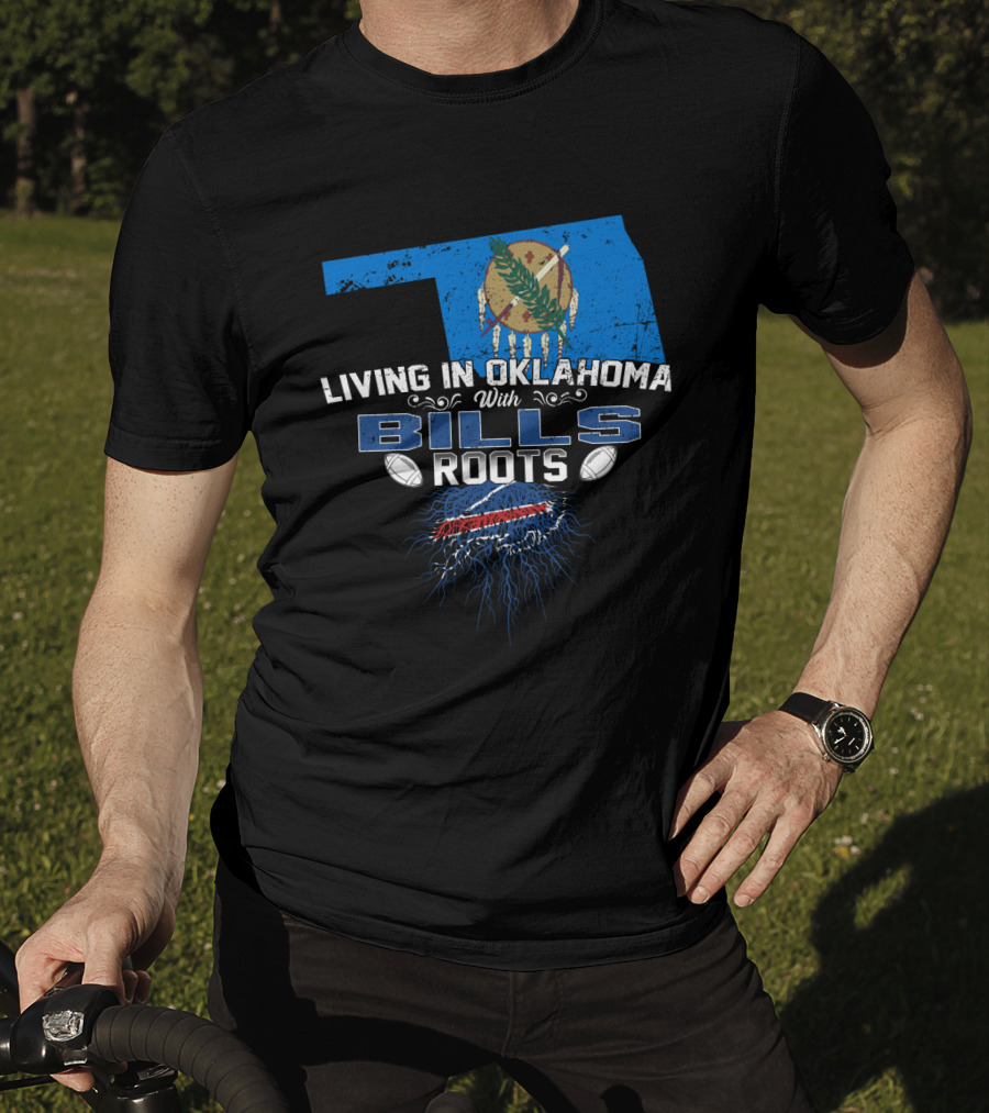Living In Oklahoma With Bills Roots Oklahoma Flag Football Team Heritage T-Shirt