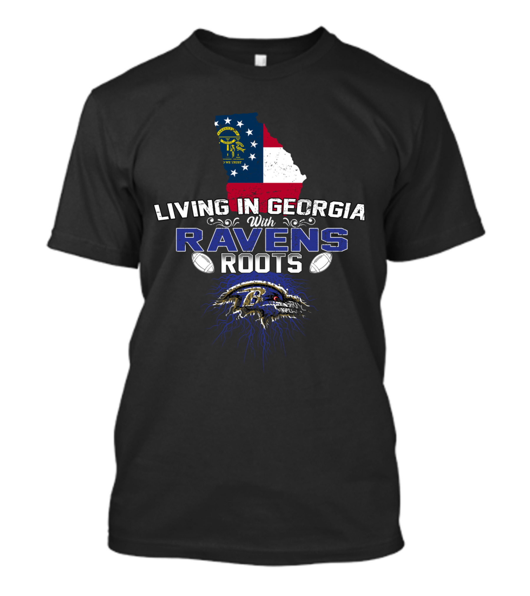 Living In Georgia With Baltimore Ravens Roots And Georgia State Flag T-Shirt