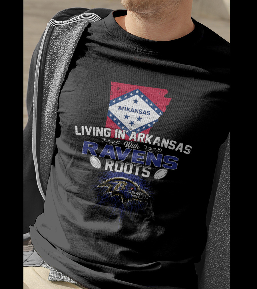 Living In Arkansas With Ravens Roots And Bold State Flag Background T-Shirt