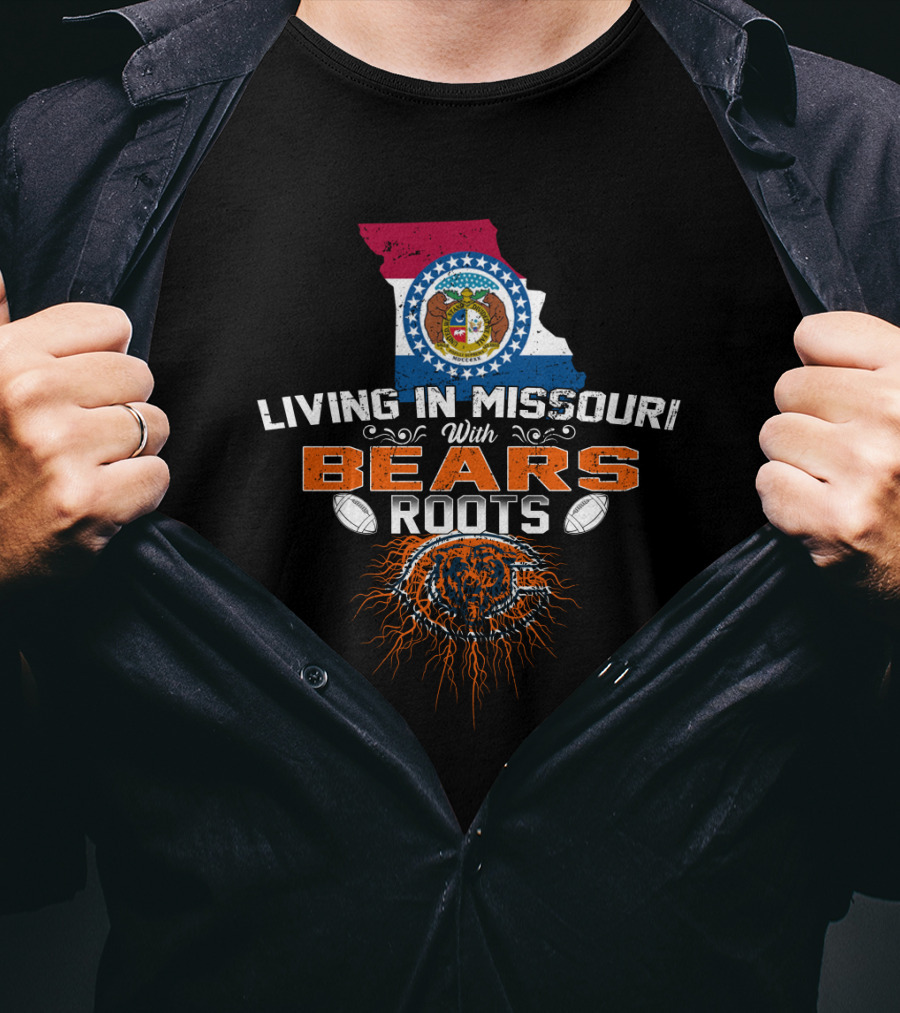 Living In Missouri With Chicago Bears Roots Missouri Flag Map Football T-Shirt