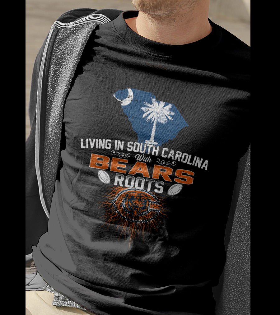 Living In South Carolina With Chicago Bears Roots South Carolina Map Palmetto Tree Football T-Shirt