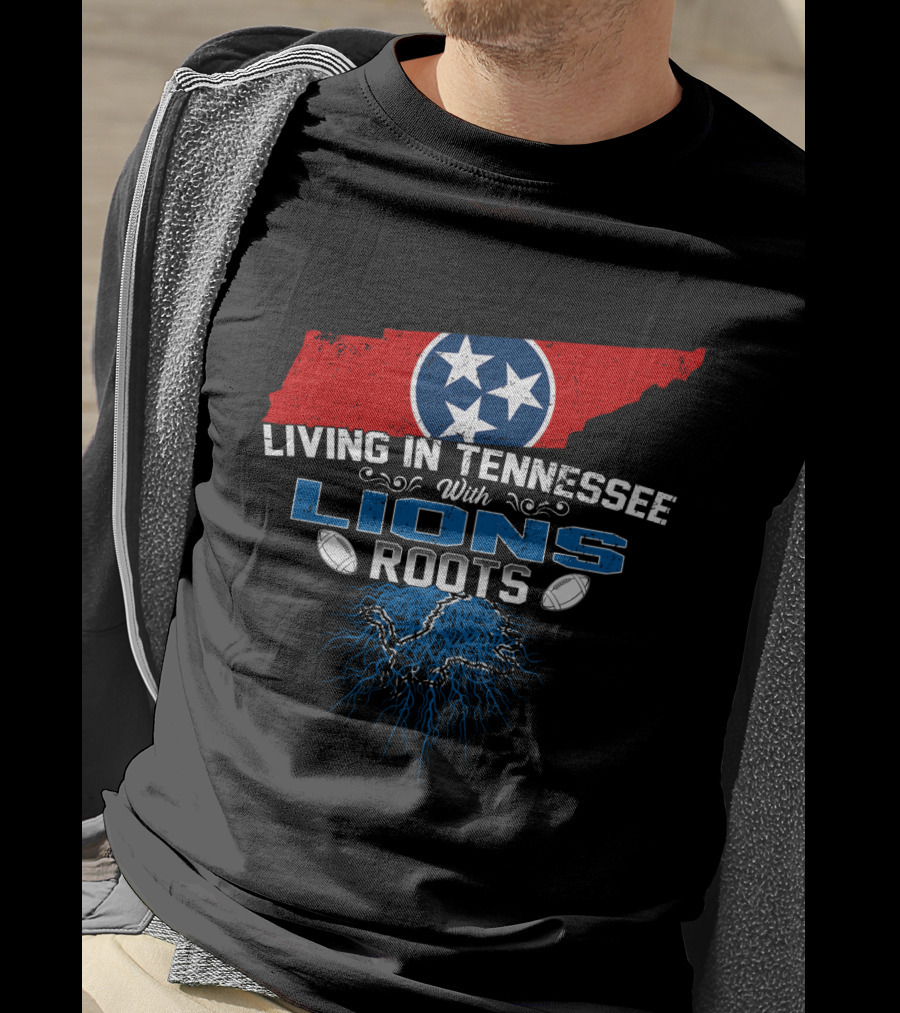 Living In Tennessee With Lions Roots Featuring Tennessee Flag And Football Elements T-Shirt