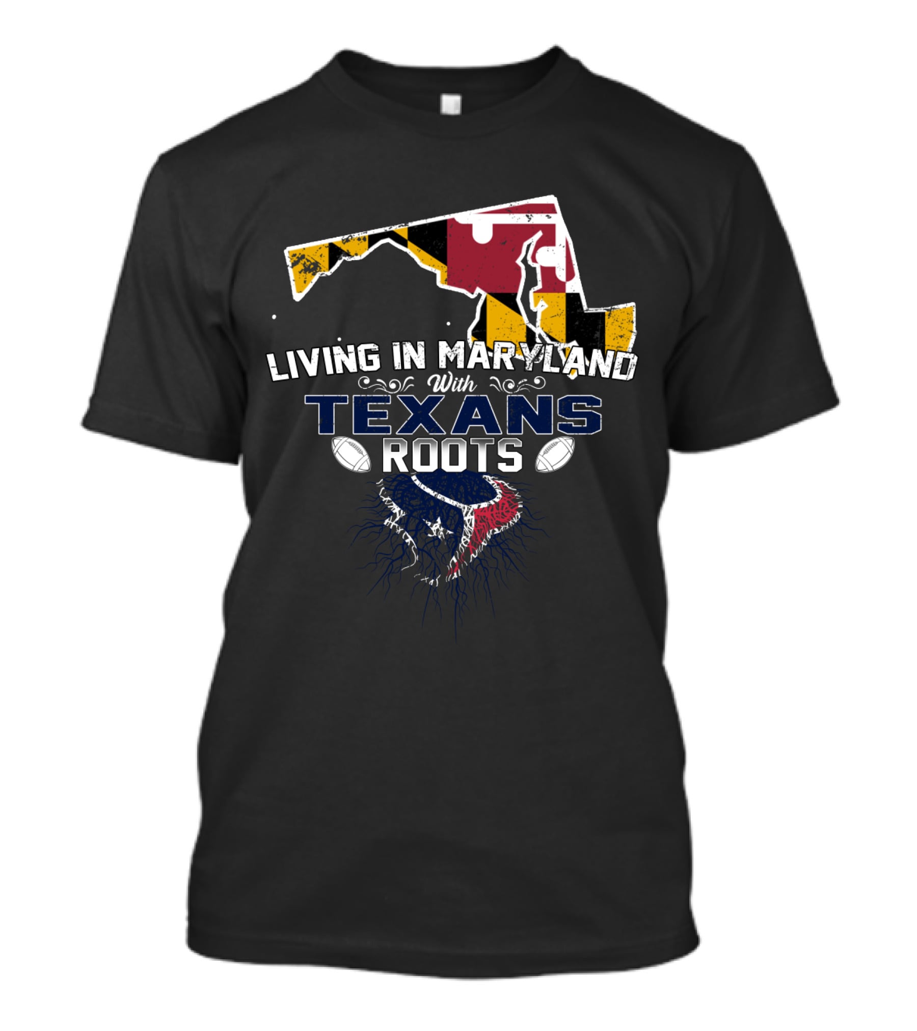 Living In Maryland With Houston Texans Roots Flag Map T-Shirt
