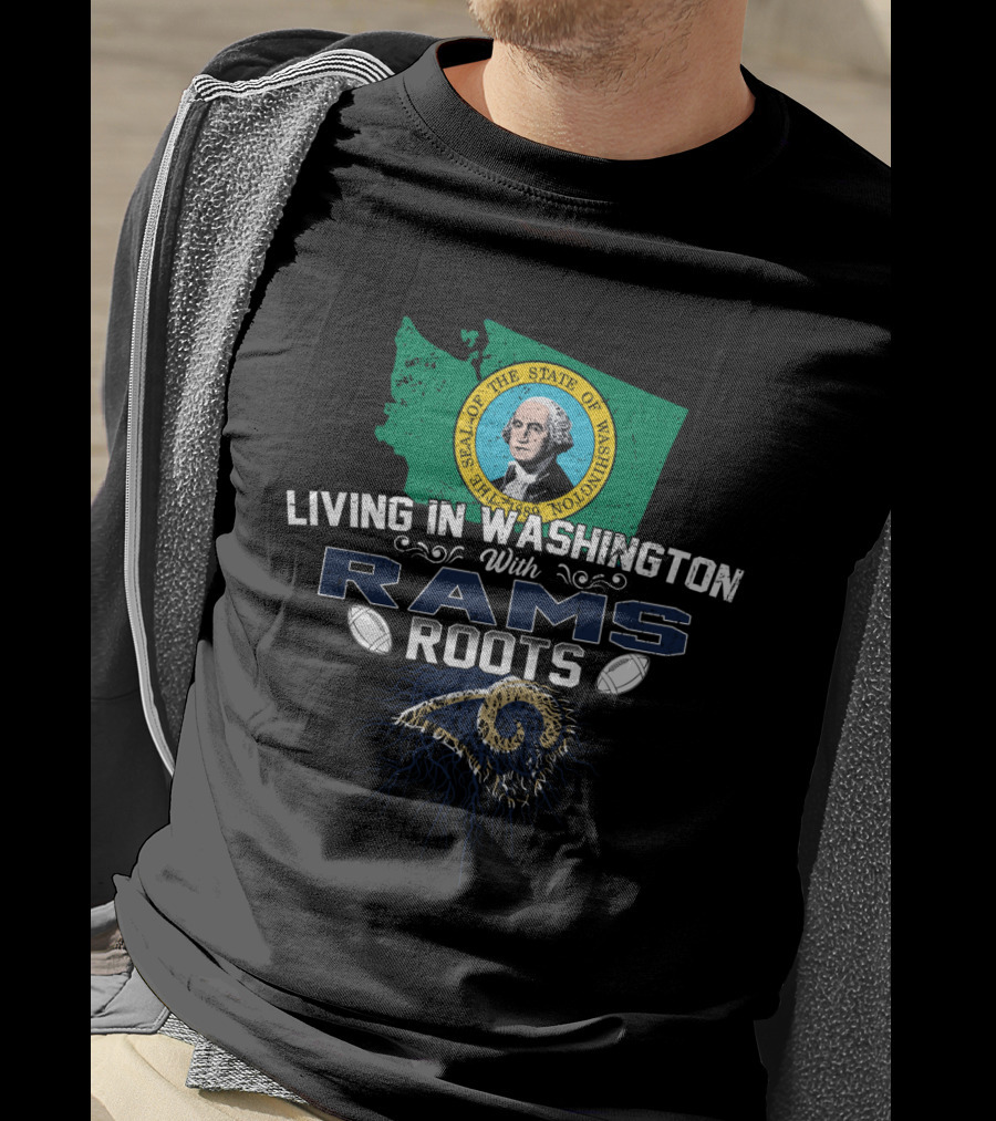 Living In Washington With Rams Roots State Seal Map Football T-Shirt