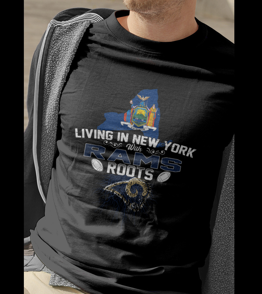Living In New York With Rams Roots Empire State Map Football Emblem T-Shirt