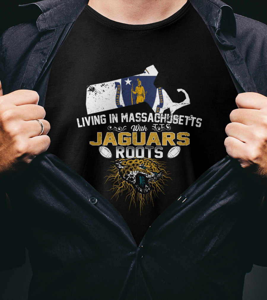 Living In Massachusetts With Jaguars Roots Massachusetts Flag And Jaguar Head T-Shirt