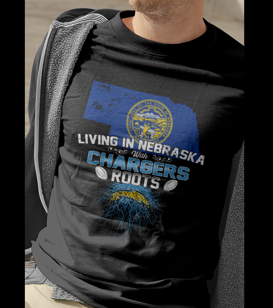 Living In Nebraska With Chargers Roots Nebraska State Seal Chargers Football T-Shirt