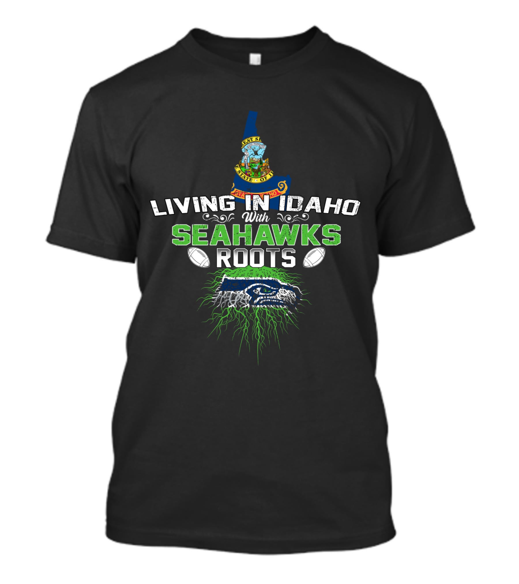 Living In Idaho With Seahawks Roots State Seal And Football Imagery Featuring Iconic Northwest Tradition T-Shirt