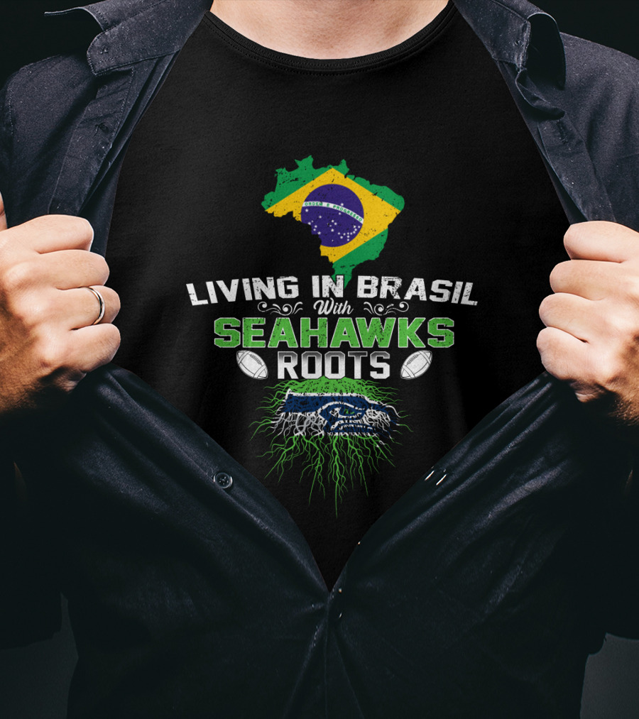 Living In Brasil With Seahawks Roots Map Flag Football Team Pride T-Shirt