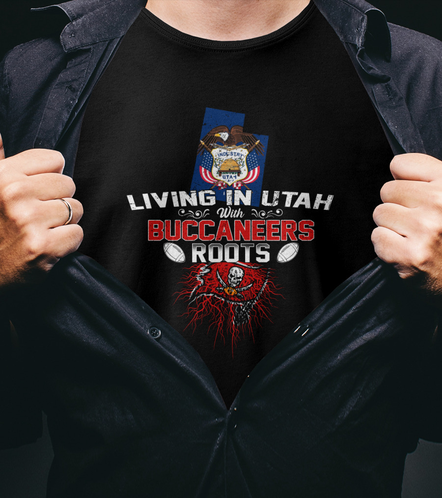 Living In Utah With Buccaneers Roots Utah State Flag Skull And Crossbones Football T-Shirt