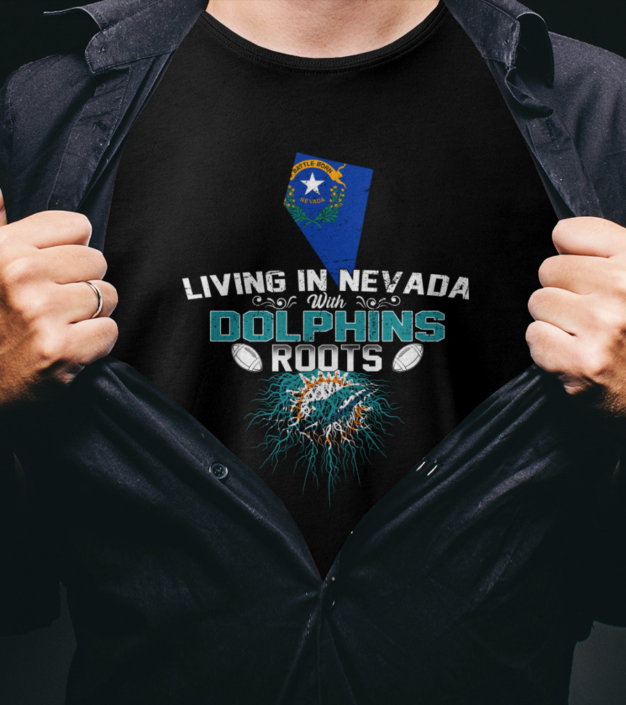 Living In Nevada With Miami Dolphins Roots Nevada Map Football Elements T-Shirt