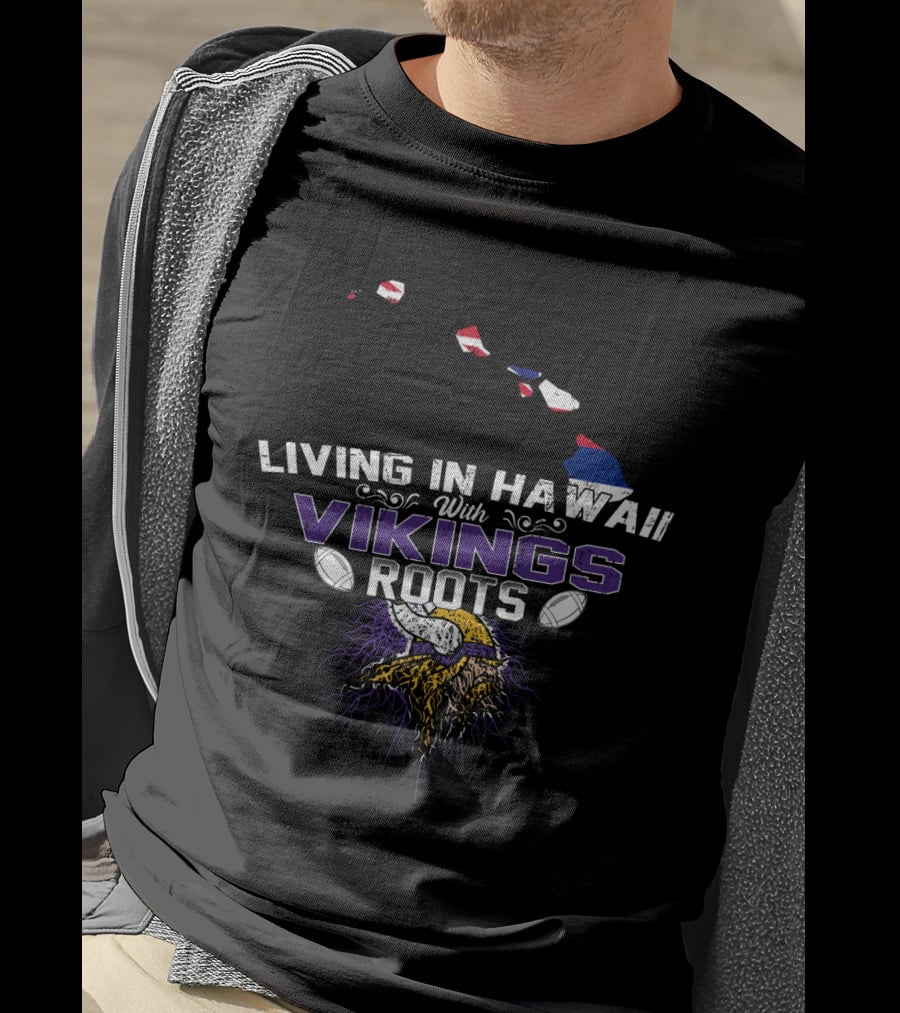Living In Hawaii With Vikings Roots Football Helmet Map T-Shirt