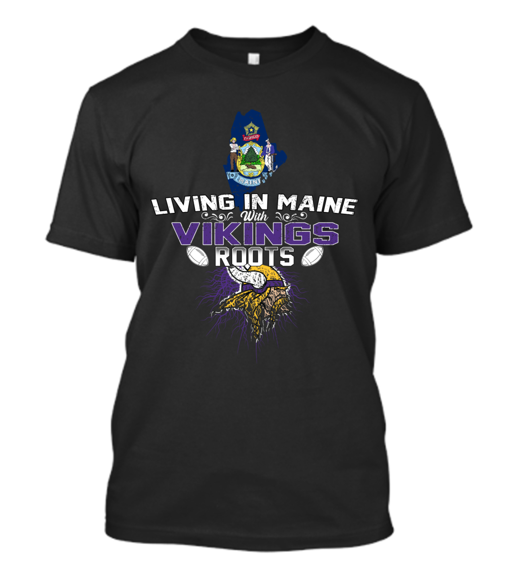 Living In Maine With Vikings Roots Minnesota Football Heritage Background T-Shirt