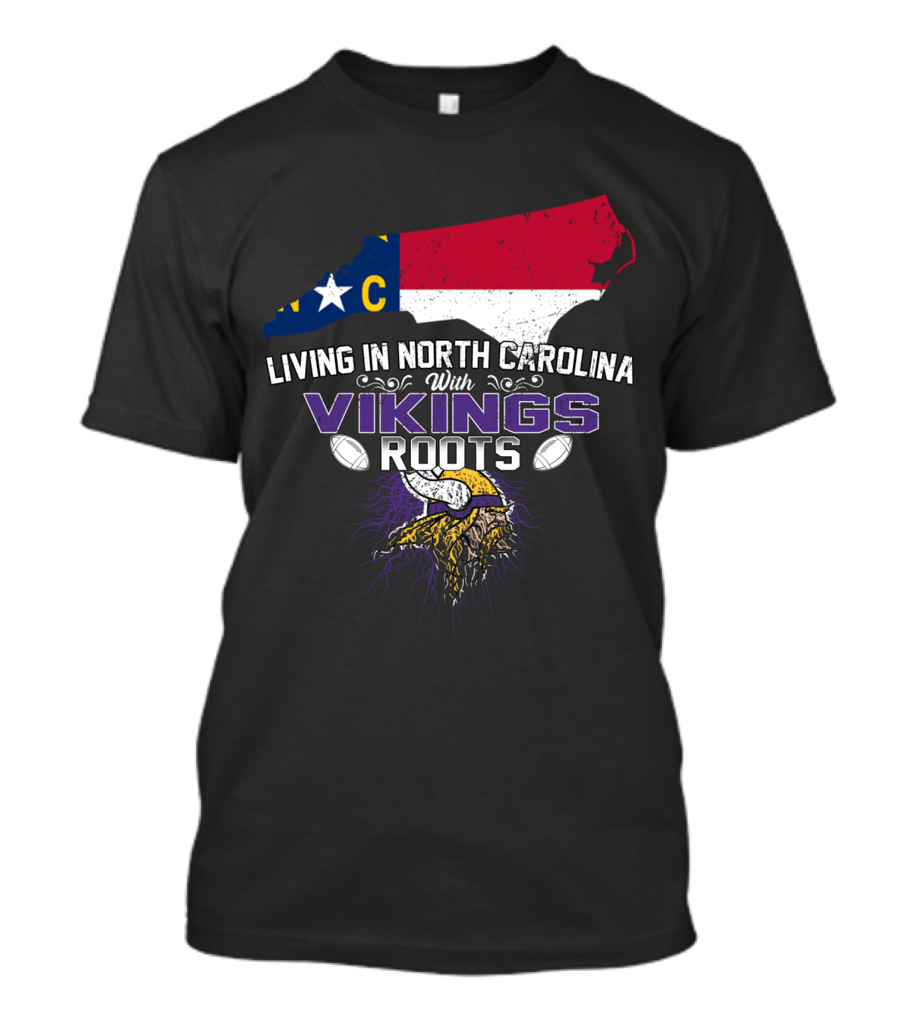 Living In North Carolina With Vikings Roots NC Flag Viking Warrior Football T-Shirt