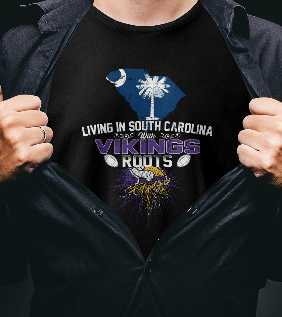 Living In South Carolina With Vikings Roots Palmetto Moon Viking Helmet Football T-Shirt