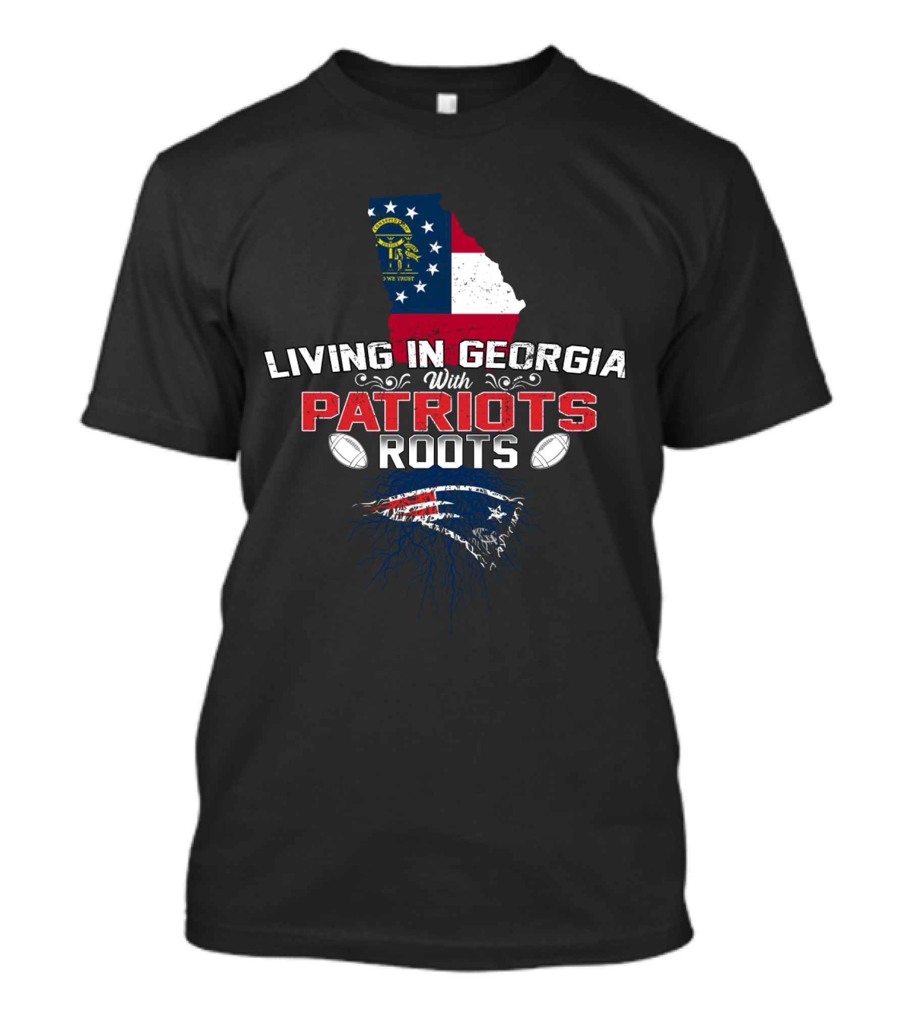 Living In Georgia With New England Patriots Roots Flag Map Football T-Shirt