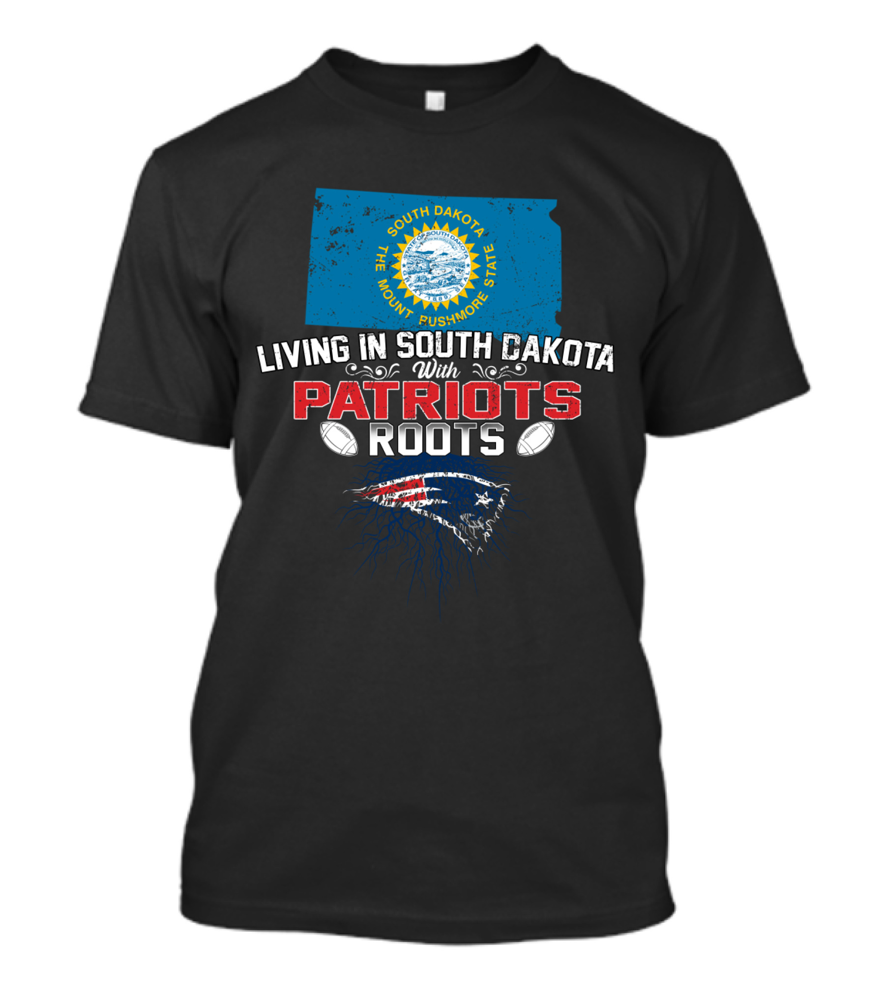 South Dakota The Mount Rushmore State Living With Patriots Roots T-Shirt