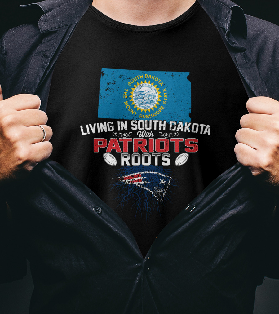 South Dakota The Mount Rushmore State Living With Patriots Roots T-Shirt