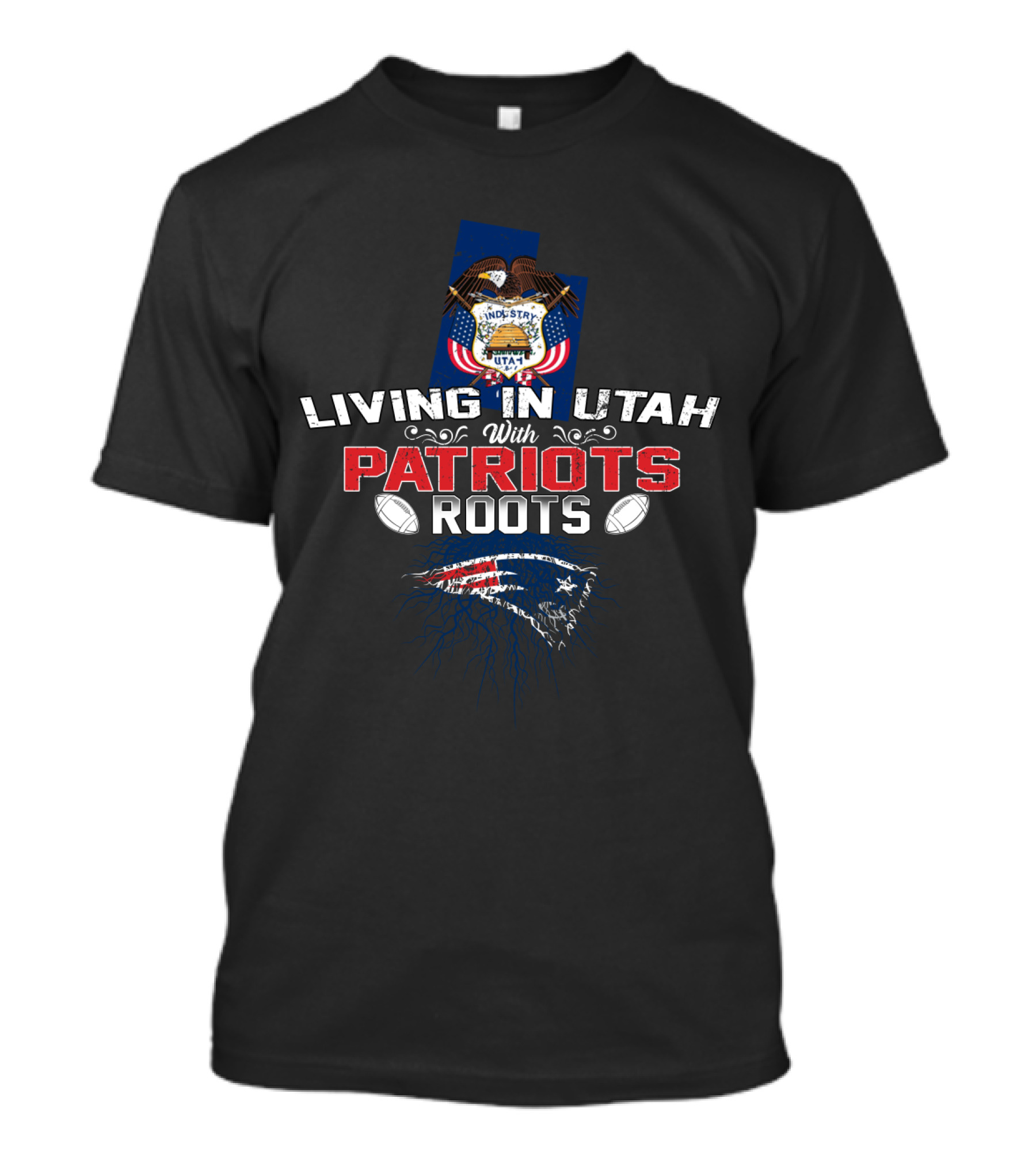 Living In Utah With New England Patriots Roots Utah State Flag And Football T-Shirt
