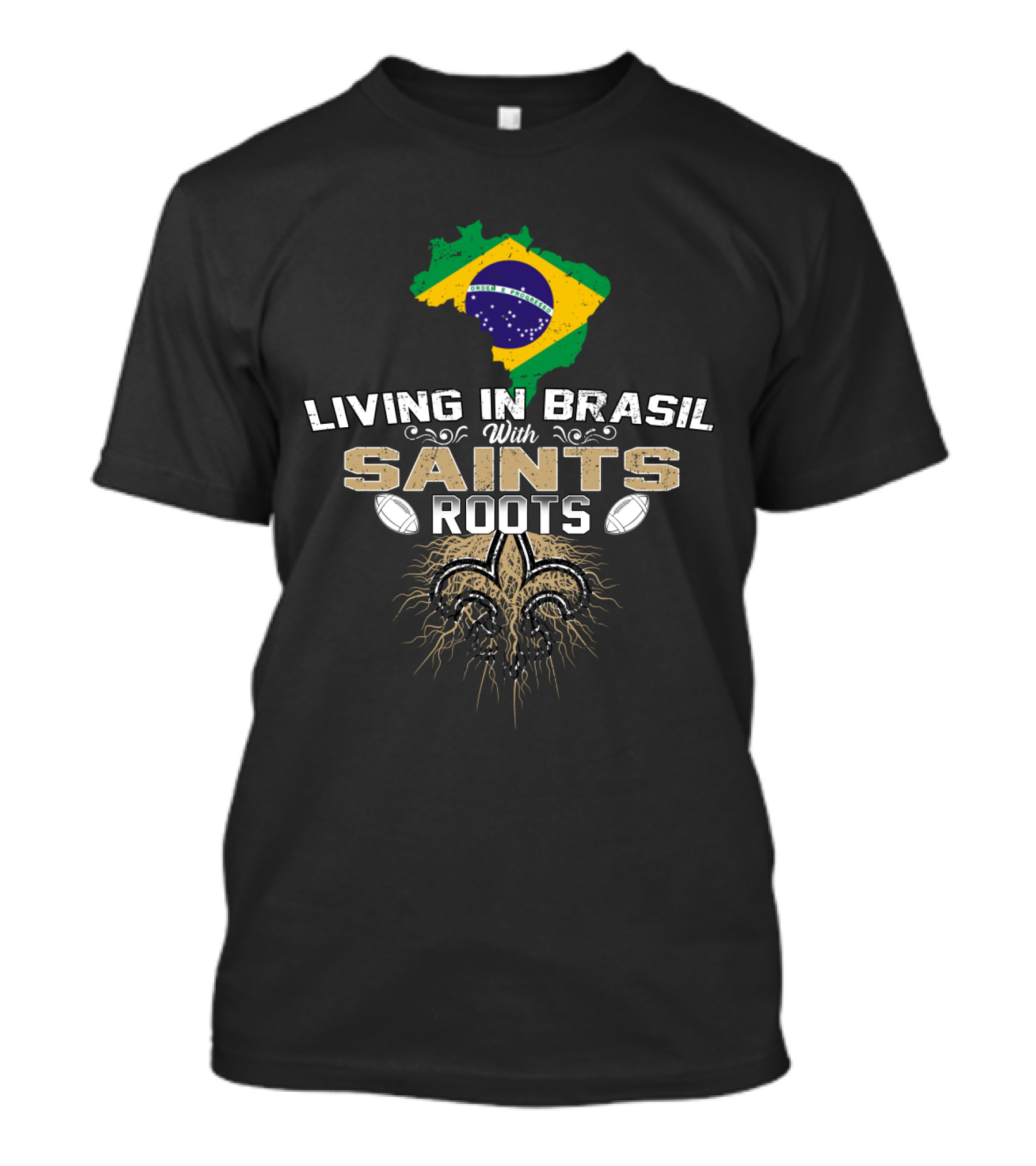 Living In Brasil With Saints Roots Football Theme Brazil Map Fleur De Lis T-Shirt