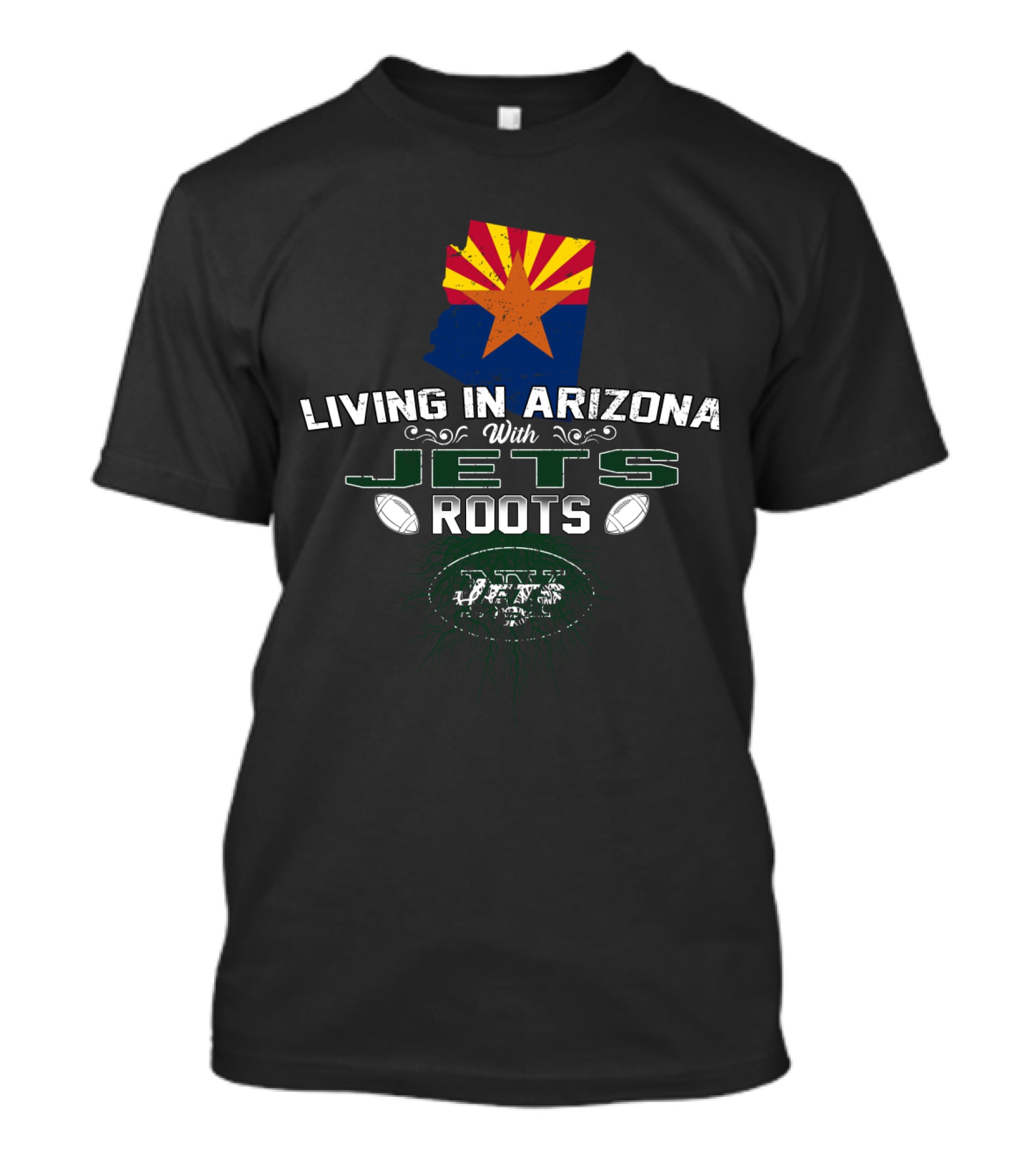 Living In Arizona With Jets Roots Arizona Flag And Football T-Shirt