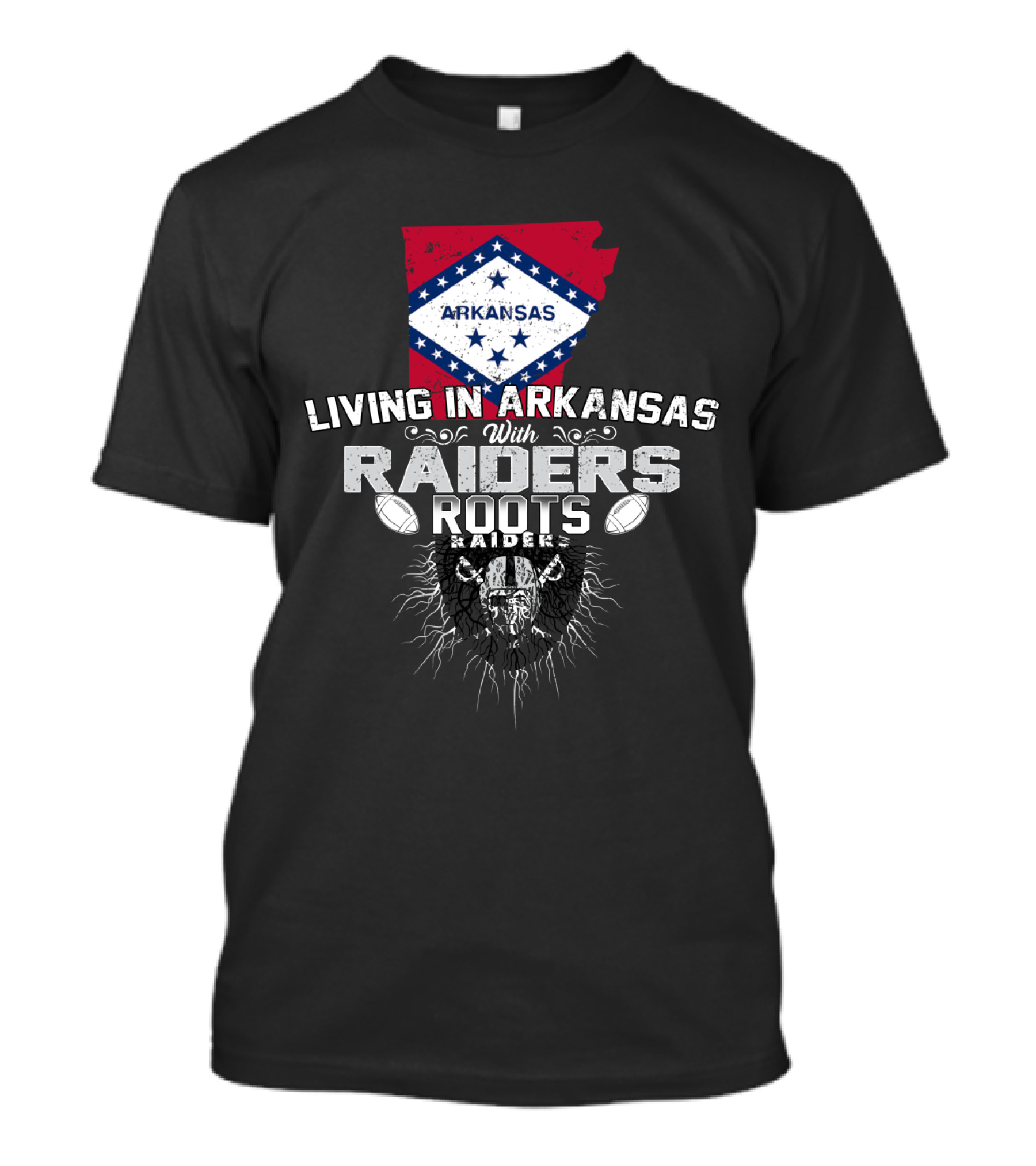 Living In Arkansas With Raiders Roots T-Shirt