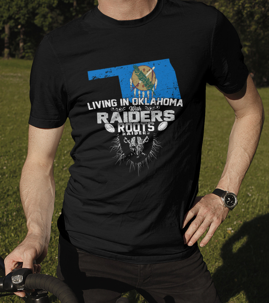 Living In Oklahoma With Raiders Roots Oklahoma Map And Football Elements T-Shirt