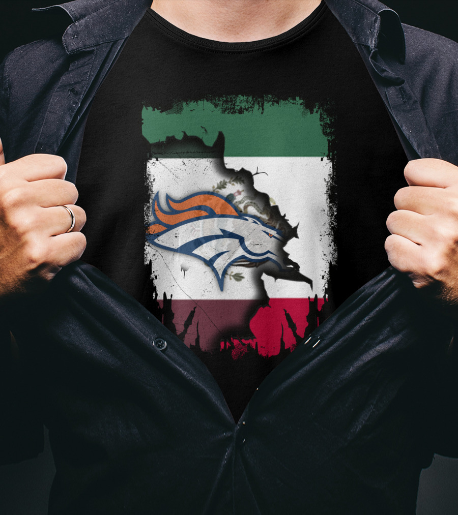 Mexico Flag With Broncos Logo Together T-Shirt
