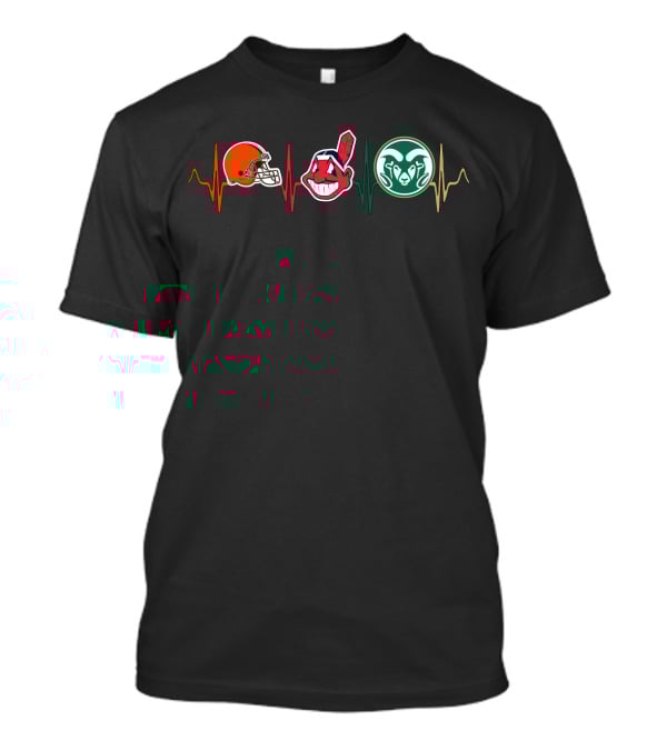 Cleveland Browns Cleveland Indians Colorado State Rams Heartbeat T-Shirt