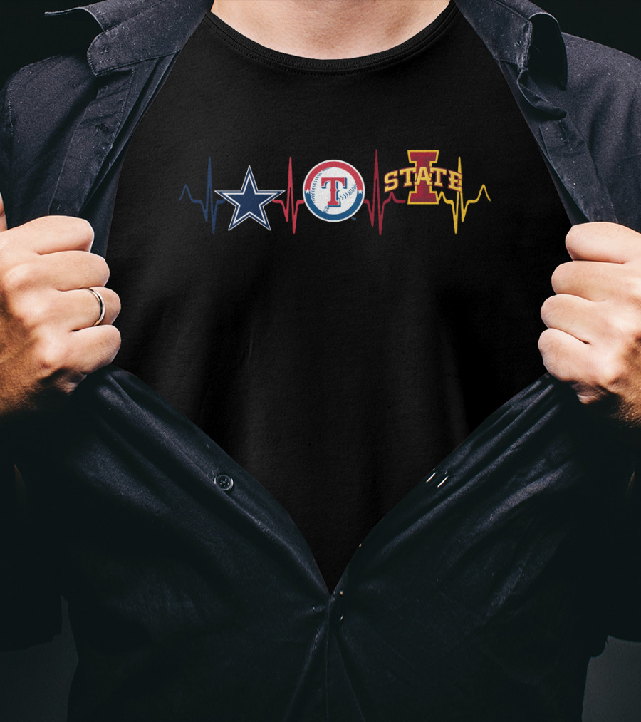 Dallas Cowboys Texas Rangers Iowa State Cyclones Heartbeat T-Shirt
