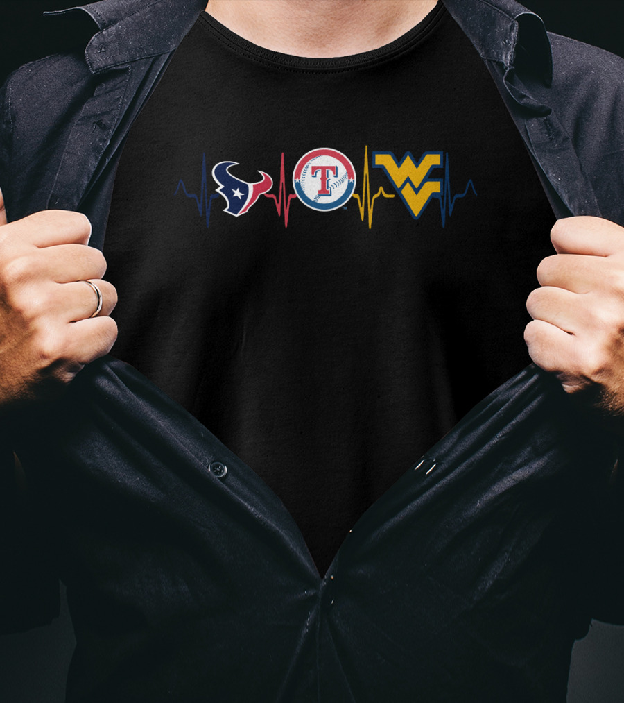 Houston Texans And Texas Rangers With West Virginia Mountaineers Heartbeat T-Shirt