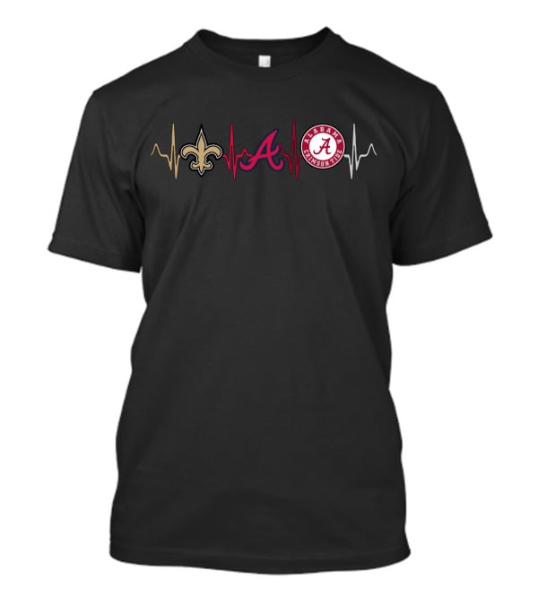 Love Saints Braves Alabama With Act T-Shirt