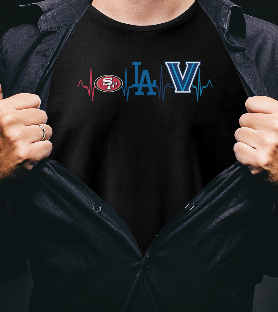 Love For 49ers Dodgers Villanova Heartbeat T-Shirt