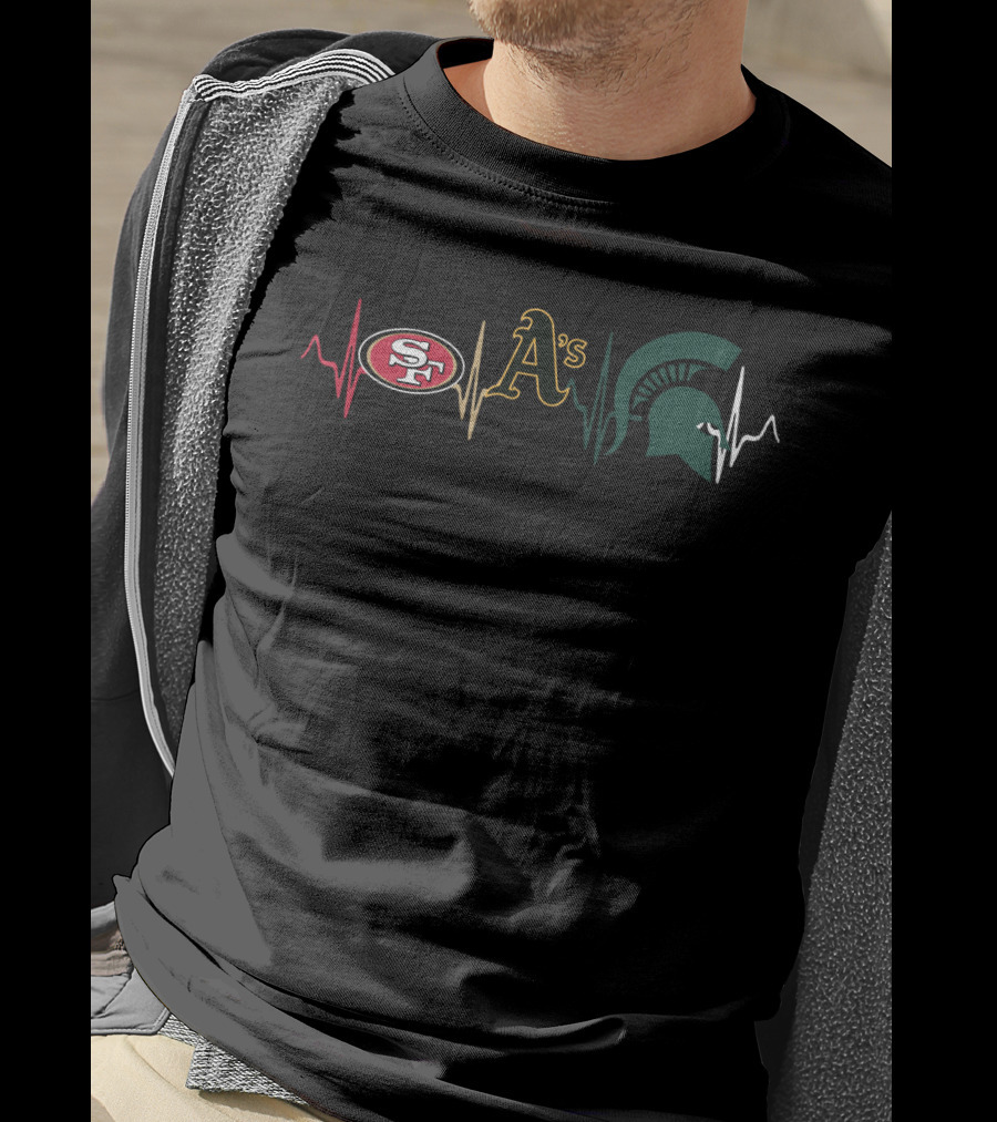 Love San Francisco 49ers Oakland Athletics Michigan State Spartans Mss T-Shirt