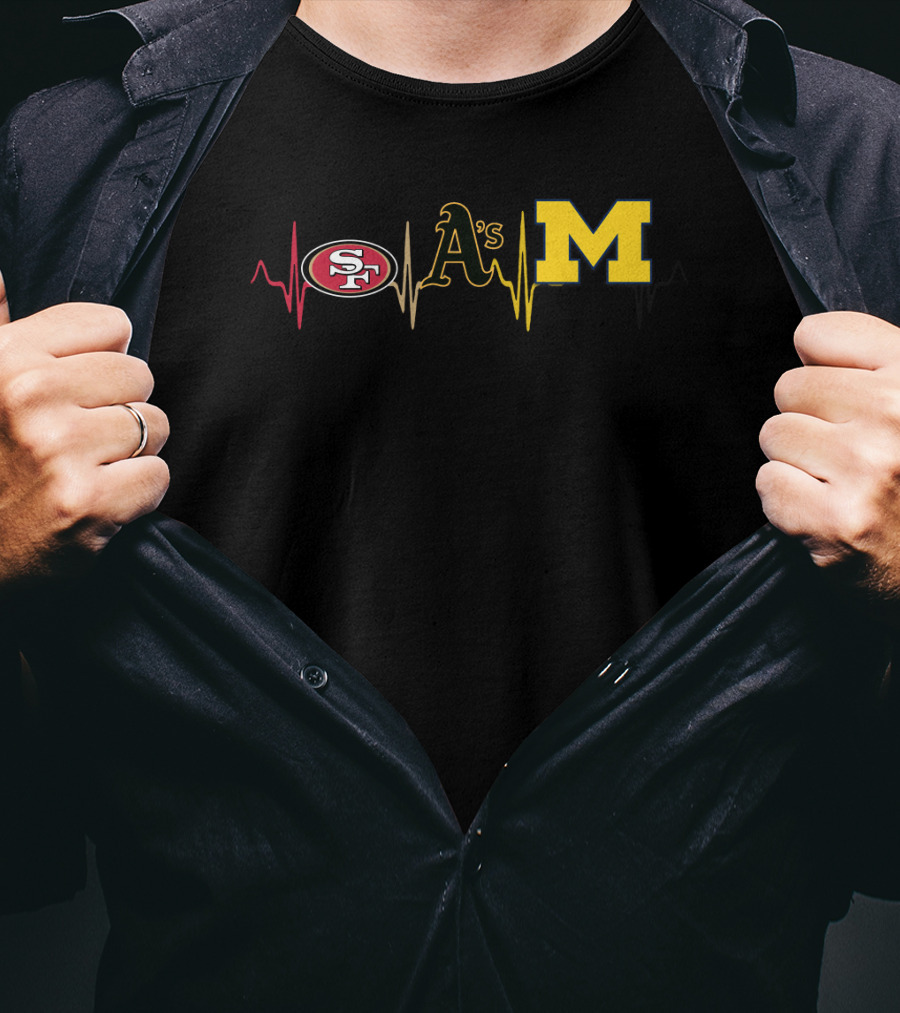 San Francisco 49ers Oakland Athletics Michigan Wolverines Heartbeat T-Shirt