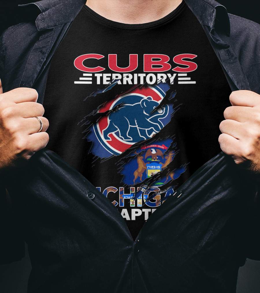 Cubs Territory Michigan Chapter Chicago Bears Michigan Fans T-Shirt