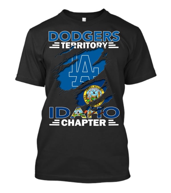 Dodgers Territory Idaho Chapter LA Logo Great Seal Of Idaho T-Shirt