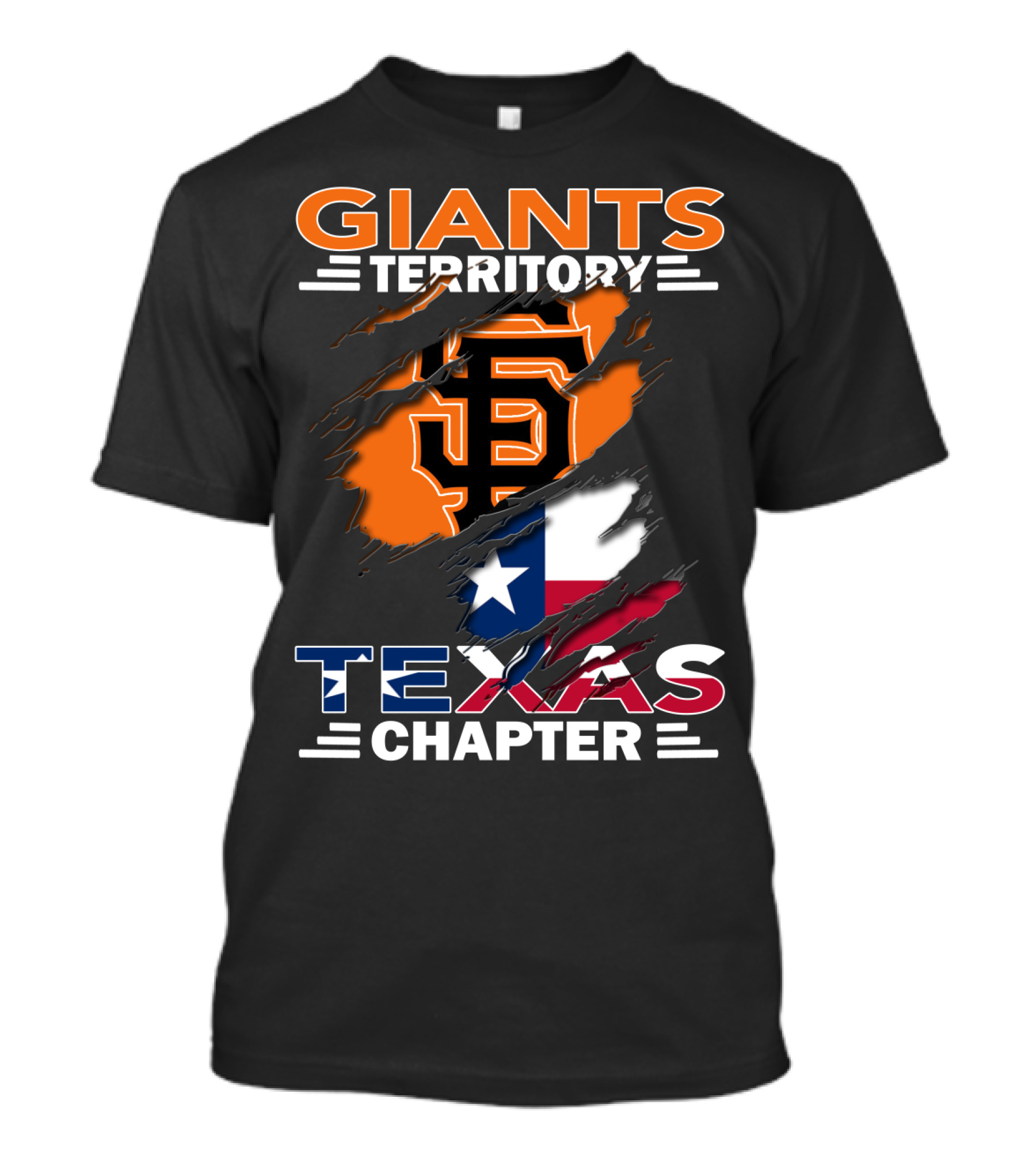 Giants Territory Sf Logo With Texas Flag Texas Chapter T-Shirt