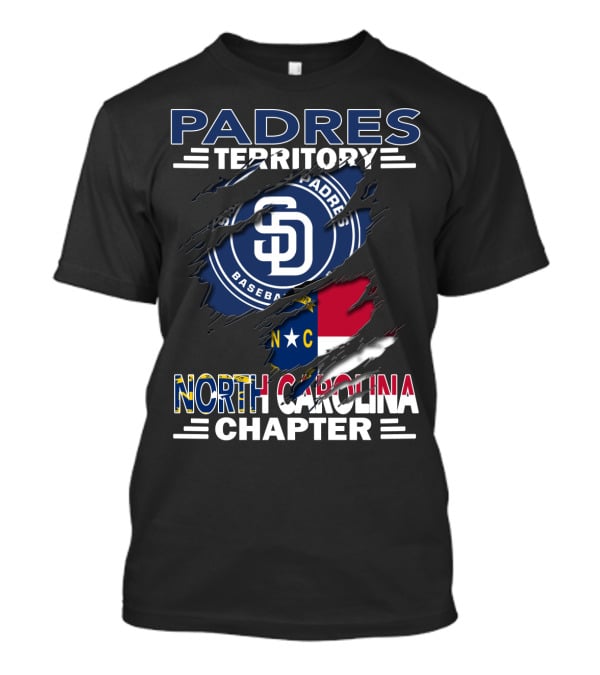 Padres Territory Baseball Sd North Carolina Chapter T-Shirt