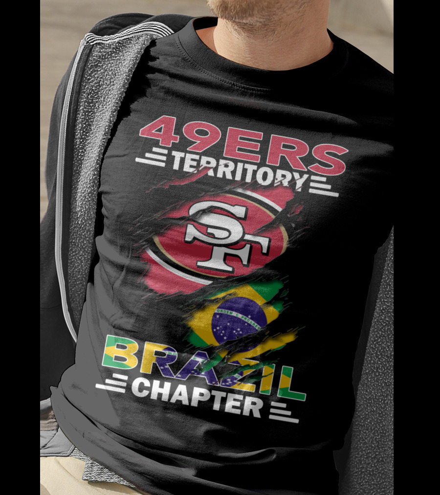 49ers Territory Brazil Chapter SF Logo And Flag Fusion T-Shirt