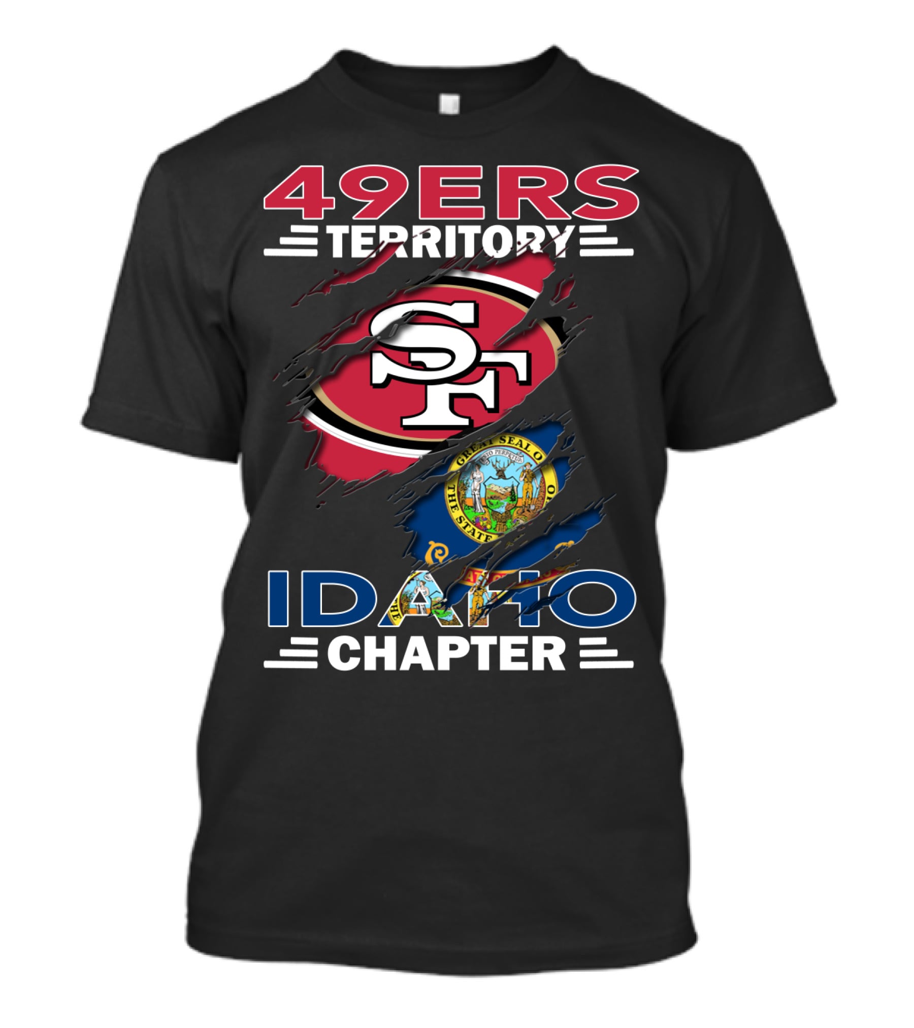 49ers Territory SF Logo Idaho State Emblem Idaho Chapter T-Shirt