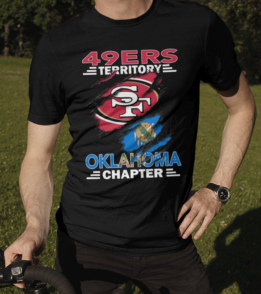 49ers Territory Oklahoma Chapter SF Logo And State Flag T-Shirt