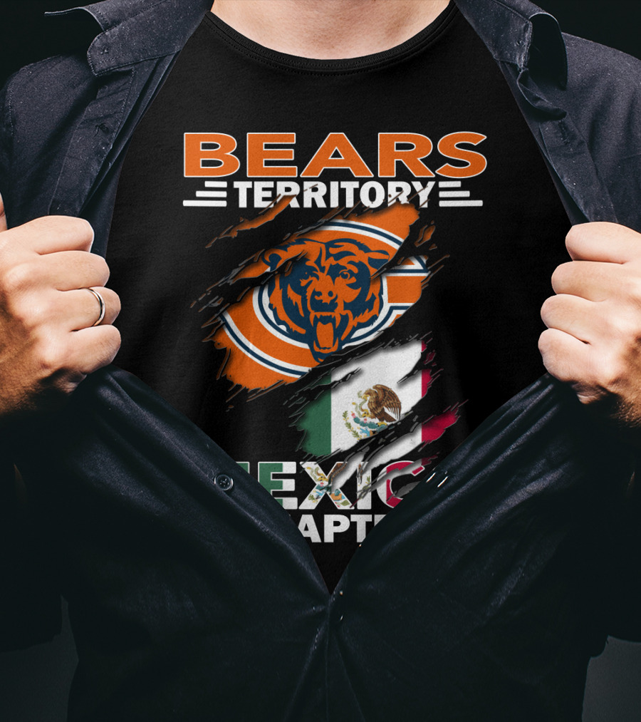Bears Territory Mexico Chapter Chicago Bears Logo Mexican Flag T-Shirt