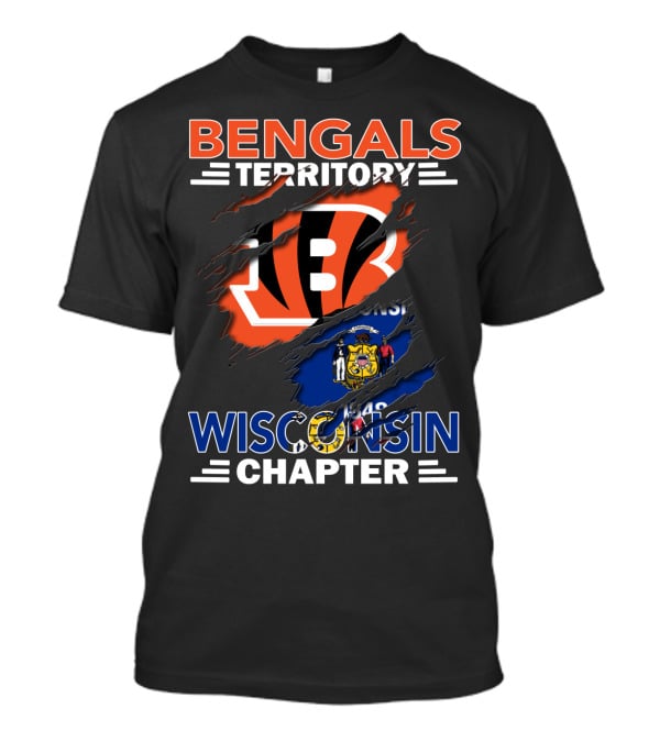 Bengals Territory Wisconsin Chapter With Cincinnati Bengals Logo And Wisconsin State Flag T-Shirt