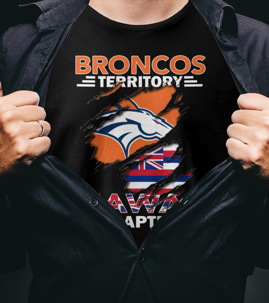 Broncos Territory Hawaii Chapter American Football Fan Club Enthusiasts T-Shirt