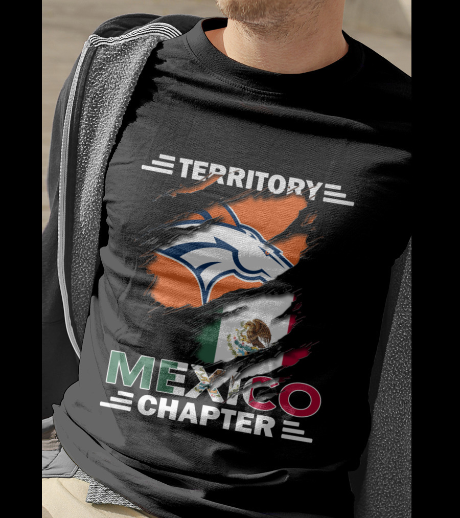 Broncos Territory Mexico Chapter Flag T-Shirt